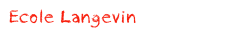 Ecole Langevin